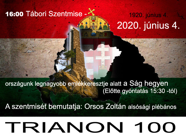 TRIANON 100 – Tábori szentmise a Ság hegyen